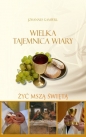 Wielka tajemnica wiary - Johannes Gamperl