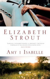 Amy i Isabelle - Strout Elizabeth