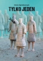 Tylko jeden - Maria Ogrodowczyk