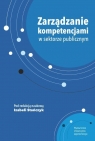 Zarządzanie kompetencjami w sektorze publicznym Izabela Stańczyk