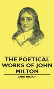 The Poetical Works of John Milton