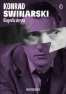 Konrad Swinarski. Biografia ukryta Beata Guczalska