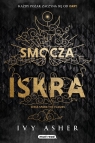 Spark The Flames. Tom 1. Smocza iskra