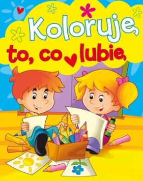 Koloruję to, co lubię - Anna Wiśniewska