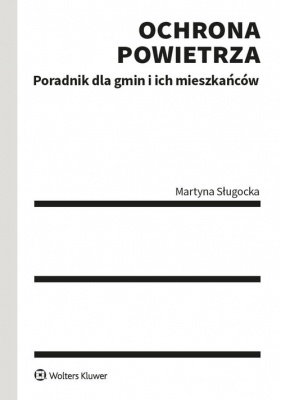 Ochrona powietrza - Martyna Sługocka