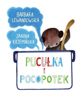 Pucułka i Pocopotek - Lewandowska Barbara
