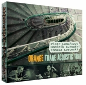 Orange Trane Acoustic Trio CD - Praca zbiorowa