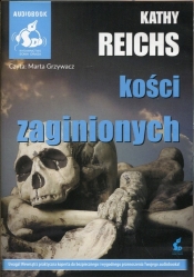Kości zaginionych (Audiobook) - Reichs Kathy