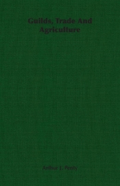 Guilds, Trade And Agriculture