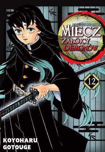 Miecz zabójcy demonów - Kimetsu no Yaiba. Tom 12