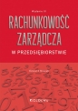 Rachunkowość zarządcza w przedsiębiorstwie (Wyd. III) - Edward Nowak