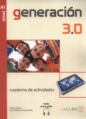 Generacion 3.0 A1 Cuaderno de actividades - Herrero Cristina, Martin Aurora