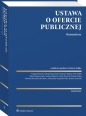 Ustawa o ofercie publicznej. Komentarz - Opracowanie zbiorowe