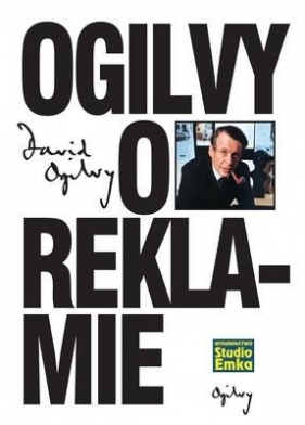 Ogilvy o reklamie - David Ogilvy