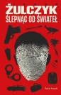 Ślepnąc od świateł. Tom 1 - Jakub Żulczyk