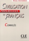 Civilisation progressive du français Niveau intermédiaire Corrigés