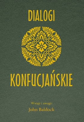 Dialogi Konfucjańskie - Opracowanie zbiorowe