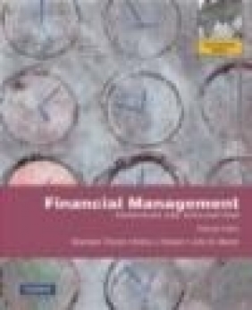 Financial Management 11e Sheridan Titman, John D. Martin, Arthur J. Keown