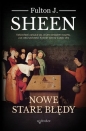 Nowe stare błędy - Fulton J. Sheen