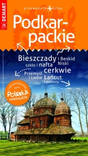 Podkarpackie przewodnik + atlas Polska Niezwykła - Opracowanie zbiorowe