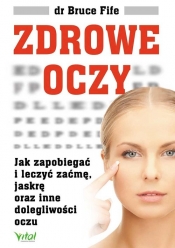 Zdrowe oczy - Bruce Fife