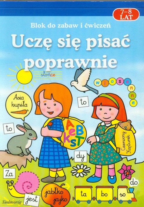 Uczę się pisać poprawnie 7-8 lat (dodruk na życzenie)