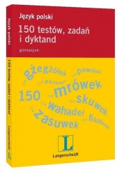 Język polski. 150 testów, zadań i dyktand z płytą CD