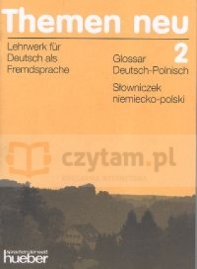 Themen neu 2 Glossar Deutsch - Polnisch - Makowski Ryszard