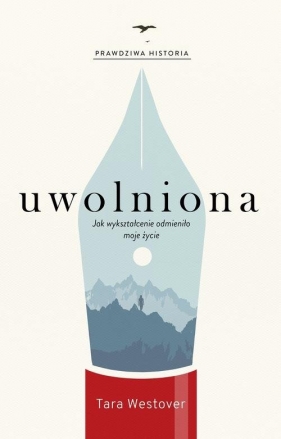 Uwolniona - Tara Westover