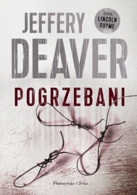 Pogrzebani DL - Jeffery Deaver