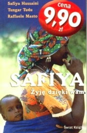 SAFIYA ŻYJĘ DZIĘKI WAM WYD.KIESZONKOWE - Opracowanie zbiorowe