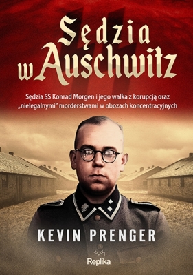 Sędzia w Auschwitz. Sędzia SS Konrad Morgen i jego walka z korupcją oraz „nielegalnymi" morderstwami w obozach koncentracyjnych - największego holenderskiego portalu poświęconego II wojnie światowej.<br /><br />W swym dorobku autorskim posiada liczne artykuły zamieszczane m.in. w portalu Historiek.net oraz czasopiśmie „Wereld in Oorlog" („Świat w stanie wojny").<br /><br />Przez swoje publikacje stara się rzucać światło na mniej znane aspekty II wojny światowej oraz holocaustu., Kevin PrengerGdzie leży granica pomiędzy sprawiedliwością a obłudą?<br /><br />Jeden z techników z obozu koncentracyjnego Auschwitz wysyła do żony paczkę ze złotem. Za jej sprawą Konrad Morgen dowiaduje się, że tego typu praktyki stanowią codzienność. Na miejscu, w Auschwitz, obserwuje, jak załoga regularnie dopuszcza się samowolnych zbrodni na więźniach. W cieniu pracujących pełną parą komór gazowych postanawia tropić owe „nielegalne" morderstwa.<br /><br />Przechwycona przesyłka okazuje się wierzchołkiem góry lodowej. Nielegalne kradzieże, korupcja i przemyt kwitną w obozach. Z rozkazu Reichsführera SS Heinricha Himmlera, Morgen wizytuje więc także inne: Hertogenbosch/Vught, Kraków Płaszów, Majdanek. Bada między innym przypadek aresztowanego w KL Buchenwald Karla Kocha i jego zboczonej żony Ilse. W efekcie Karl Koch zostaje skazany na śmierć i trafia przed pluton egzekucyjny na tydzień przed zajęciem obozu przez Amerykanów.<br /><br />Z ośmiuset wszczętych przez Morgena spraw dwieście kończy się wyrokami skazującymi, pięć wniosków o wszczęcie sprawy wobec komendantów podlega umorzeniu.<br /><br />Po wojnie Morgen występuje jako świadek w głośnych procesach zbrodniarzy wojennych, m.in. w procesach norymberskich i w drugim procesie oświęcimskim we Frankfurcie nad Menem. W czasie procesu w Norymberdze określa SS jako praworządną organizację, która nie miała nic wspólnego z zagładą Żydów...<br /><br />Kevin Prenger urodził się w 1980 roku, mieszka w Holandii. Jest redaktorem naczelnym Go2War2.nl