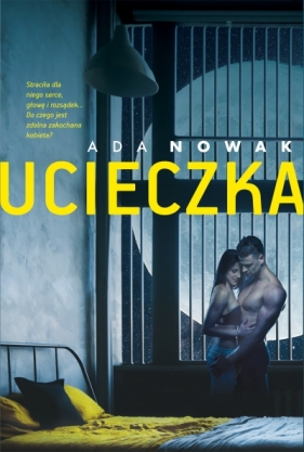 Ucieczka - Ada Nowak