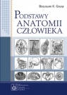 Podstawy anatomii człowieka Podręcznik dla studentów Gołąb Bogusław K.