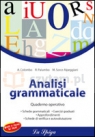 Analisi grammaticale.Quaderno operativo