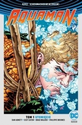 Aquaman T.1 - praca zbiorowa