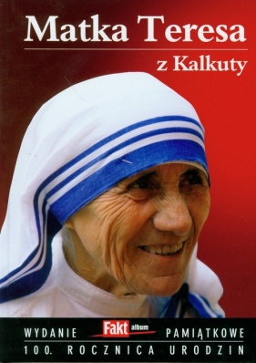 Matka Teresa z Kalkuty