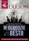 W ogrodzie bestii
	 (Audiobook) Larson Erik