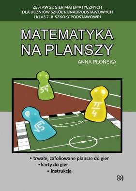 Matematyka na planszy - Płońska Anna