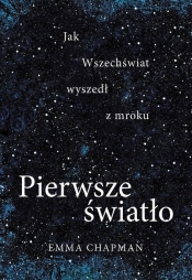 Pierwsze światło - Emma Chapman