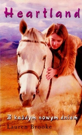 Heartland 9 Z każdym nowym dniem - Brooke Lauren