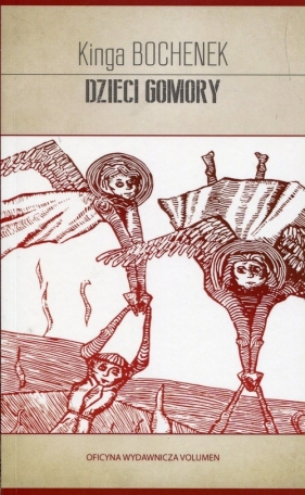 Dzieci Gomory - Bochenek Kinga