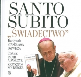 Santo Subito + Swiadectwo mp3 - Stanisław Dziwisz