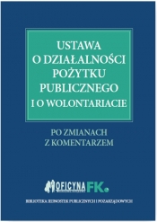 Ustawa o działalności pożytku publicznego i o wolontariacie