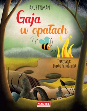 Gaja w opałach (Uszkodzona okładka) - Jakub Tylman