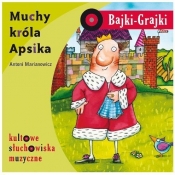 Bajki - Grajki. Muchy króla Apsika CD - Praca zbiorowa