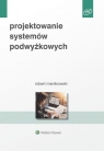 Projektowanie systemów podwyżkowych