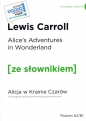 Alice's Adventures in Wonderland - Lewis Carroll