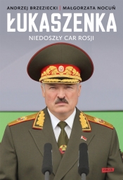 Łukaszenka - Małgorzata Nocuń, Andrzej Brzeziecki