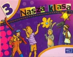 Nasza klasa 3 BOX - Dorota Baścik-Kołek, Czesław Cyrański, Balbina Piechocińska